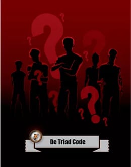 De Triad Code - Triad A: De Investigators