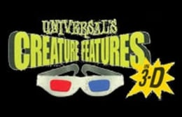 Universal's Creature Features in 3-D [Season 1999]
