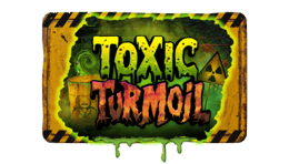 Toxic Turmoil