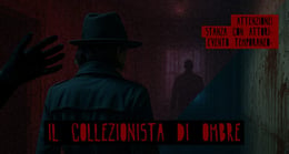Il Collezionista di OMBRE