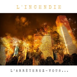 L'Incendie