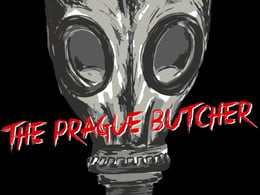 Pražský Řezník [The Butcher of Prague]