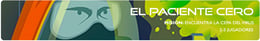 El Paciente Cero [Patient Zero]