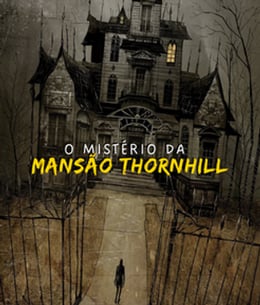 A Misterio Da Mansao Thornhill