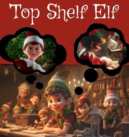 Top Shelf Elf