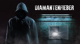 Diamanten Fieber [Diamond Fever]