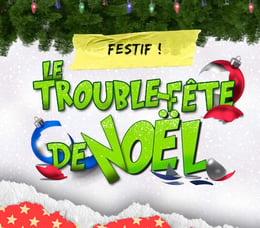 Le Trouble-fête De Noël [The Christmas Trouble-maker]