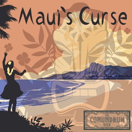 Maui's Curse