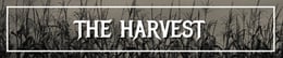 The Harvest