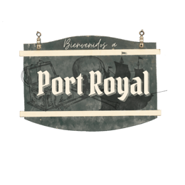 Bienvenidos a... Port Royal [Welcome To Port Royal]