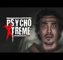Psycho Xtreme