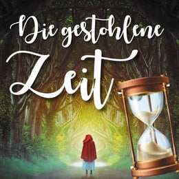 Die Gestohlene Zeit [The Stolen Time]