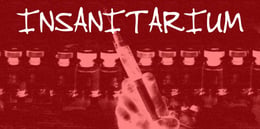 Insanitarium