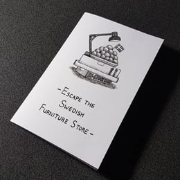 Escape the Swedish Furniture Store