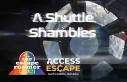 A Shuttle Shambles