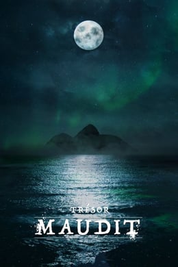 Le Trésor Maudit