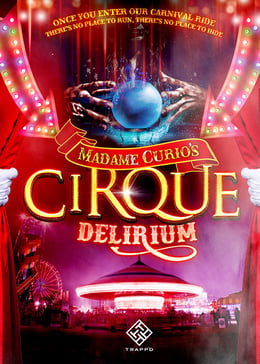 Madame Curio's Cirque Delirium