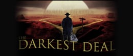 The Darkest Deal [Season 2023]