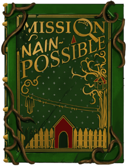 Mission Nain-Possible [Mission Imp-Possible] 