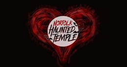 Norfolk Haunted Temple - Valentine's Haunt