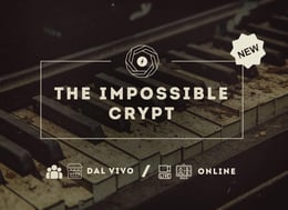 The Impossible Crypt