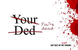 Your Ded