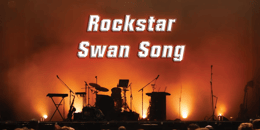 Rockstar Swan Song