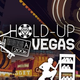 2006: Hold-Up À Vegas [2006: Heist In Vegas]