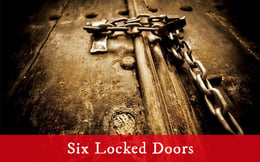 Six Locked Doors