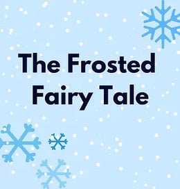 The Frosted Fairy Tale