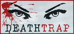 Deathtrap