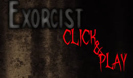 Exorcist - Click and Play