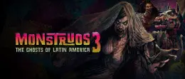 Monstruos 3: The Ghosts of Latin America