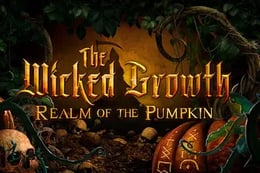 The Wicked Growth: Realm of the Pumpkin [Season 2021]