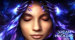 Dream Hackers [VR]