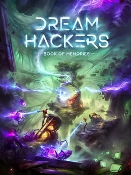 Dream Hackers 1: The Book of Memories [VR]