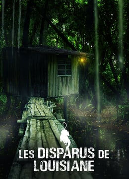 Les Disparus De Louisiane [The Missing Of Louisiana]