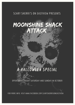 Moonshine Shack Attack