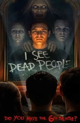 I See Dead People