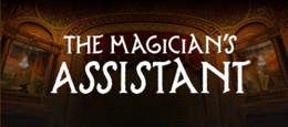 The Magician's Assistant