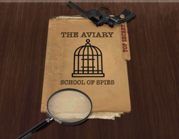 The Aviary: School of Spies