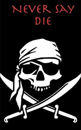 Never Say Die
