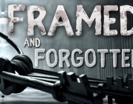 Framed & Forgotten