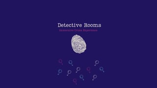 @DetectiveRooms