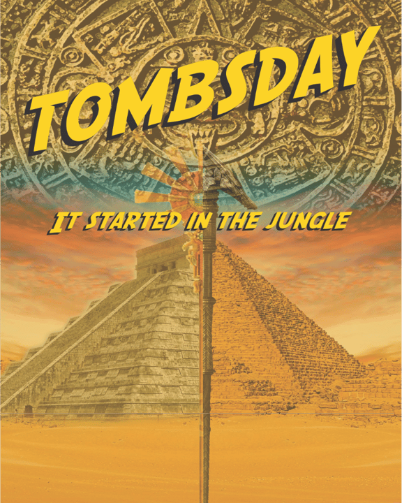 Legend of the Tomb [prev. Tombsday]