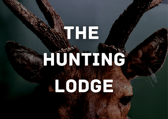 The Hunting Lodge