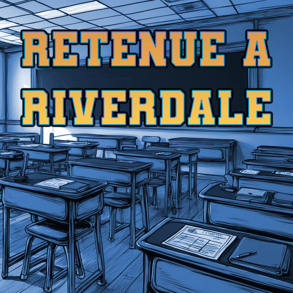 Retenue à Riverdale