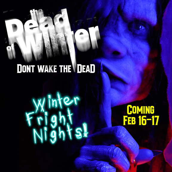 The Dead of Winter!