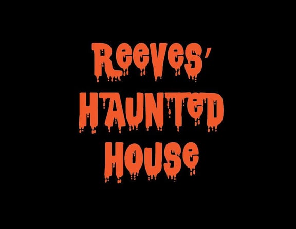 Reeves' Haunted House