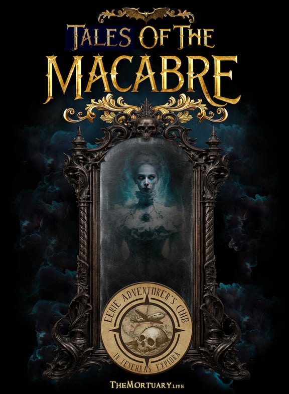 Tales of the Macabre